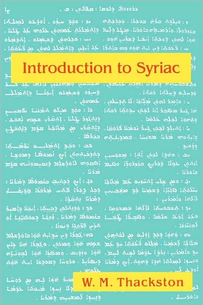 Cover for W M Thackston · Introduction to Syriac (Paperback Book) (1999)