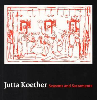 Cover for Jutta Koether - Seasons and Sacraments (Paperback Book) (2014)