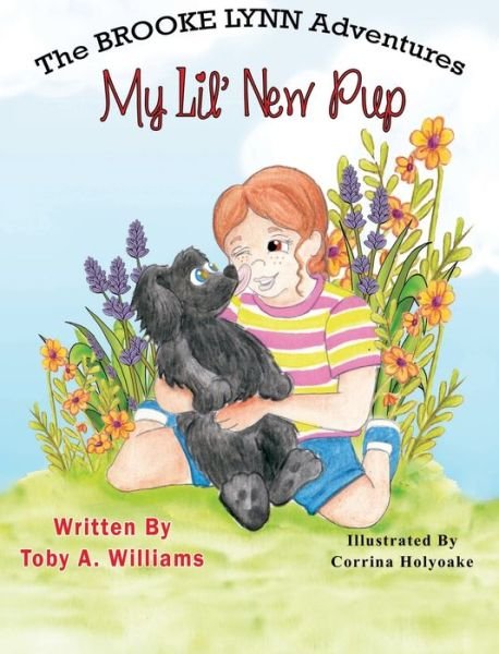 Cover for Toby A. Williams · My Lil' New Pup (Gebundenes Buch) (2020)