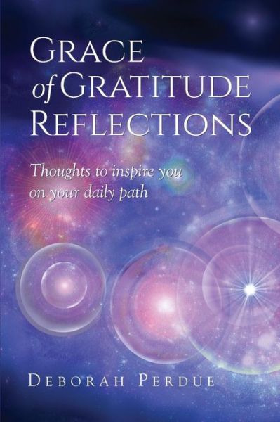 Cover for Deborah L Perdue · Grace of Gratitude Reflections (Paperback Book) (2015)