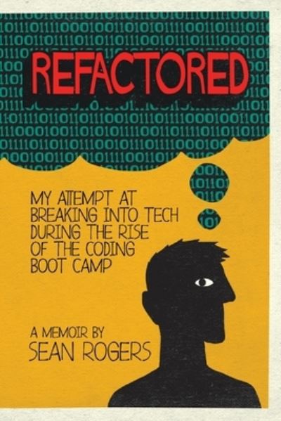 Cover for Sean Rogers · Refactored (Paperback Book) (2021)