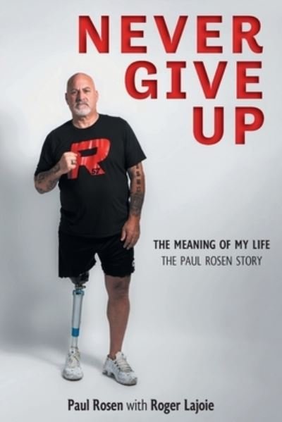 Cover for Paul Rosen · Never Give Up (Pocketbok) (2021)