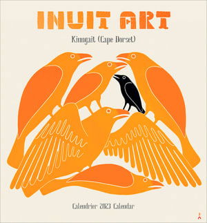 Inuit Art Kinngait Cape Dorset Calendrie - Standard Mini - Pomegranate - Other - POMEGRANATE EUR CALENDARS 2023 - 9781087503981 - August 1, 2022