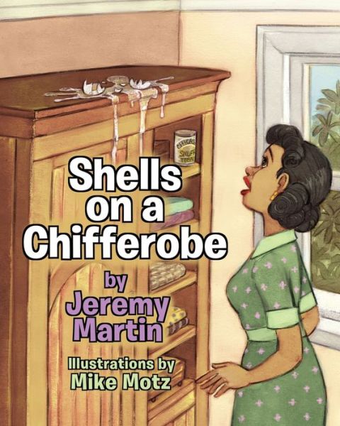 Cover for Jeremy Martin · Shells on a Chifferobe (Pocketbok) (2020)