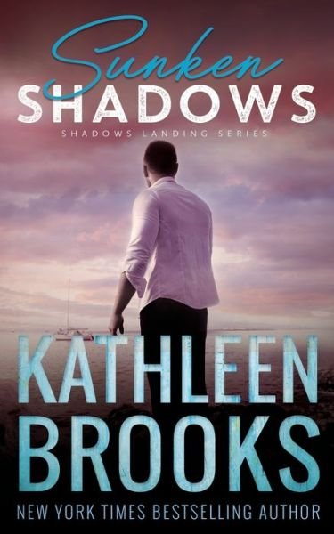 Cover for Kathleen Brooks · Sunken Shadows (Paperback Book) (2019)