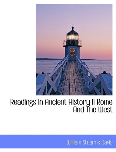 Cover for William Stearns Davis · Readings in Ancient History II Rome and the West (Hardcover Book) (2010)