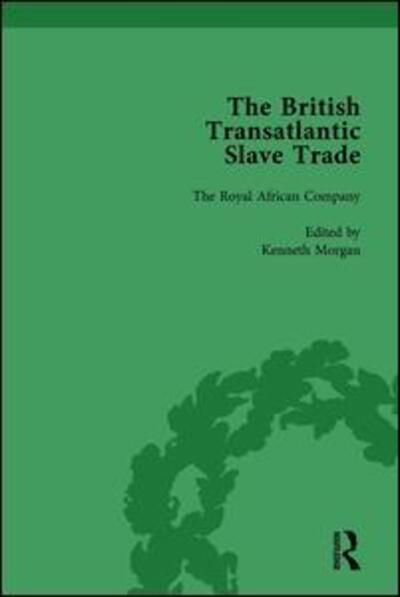 Cover for Kenneth Morgan · The British Transatlantic Slave Trade Vol 2 (Hardcover Book) (2003)