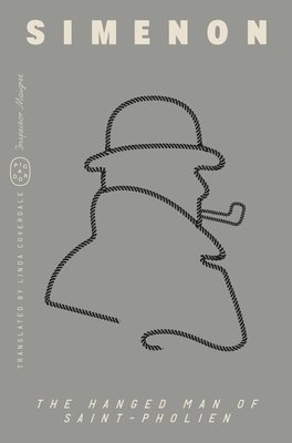 Cover for Simenon Georges · Hanged Man Of Saint Pholien (Book) (2025)