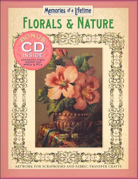 Cover for Memories of a Lifetime  Florals and Nature (Buch)