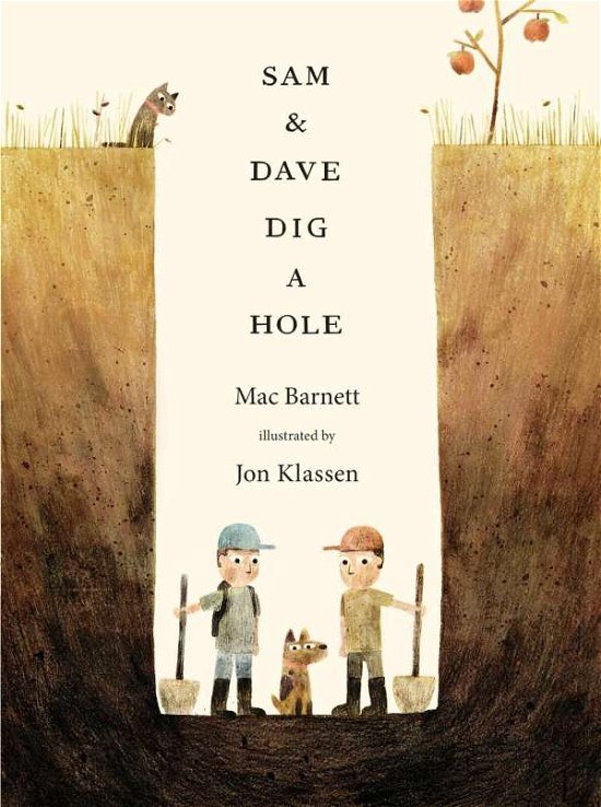 Cover for Mac Barnett · Sam and Dave Dig a Hole (Paperback Book) (2015)