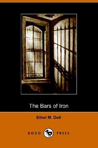 Cover for Ethel M. Dell · Bars of Iron (Taschenbuch) (2005)