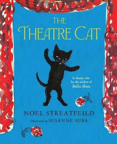 Cover for Noel Streatfeild · The Theatre Cat (Hardcover Book) (2019)