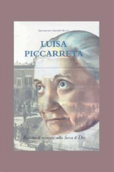 Cover for Bernardino Giuseppe Bucci · Luisa Piccarreta (Paperback Book) (2007)