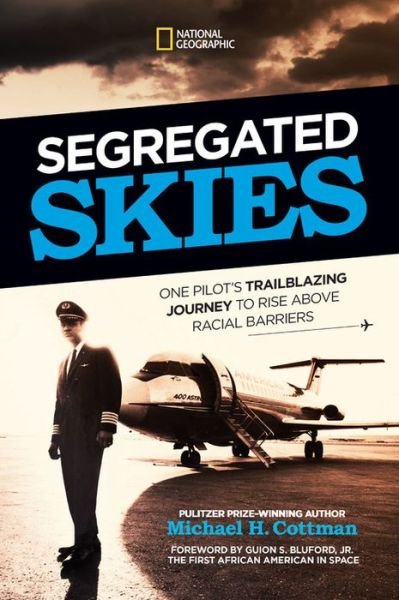 Cover for Michael H. Cottman · Segregated Skies: David Harris's Trailblazing Journey to Rise Above Racial Barriers (Hardcover Book) (2021)