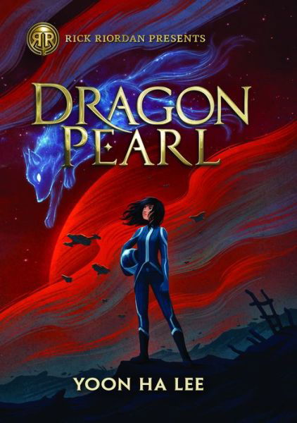 Cover for Yoon Ha Lee · Dragon Pearl (Hardcover Book) (2019)