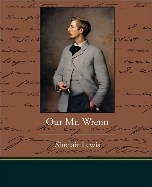 Cover for Sinclair Lewis · Our. Mr Wrenn (Paperback Book) (2009)
