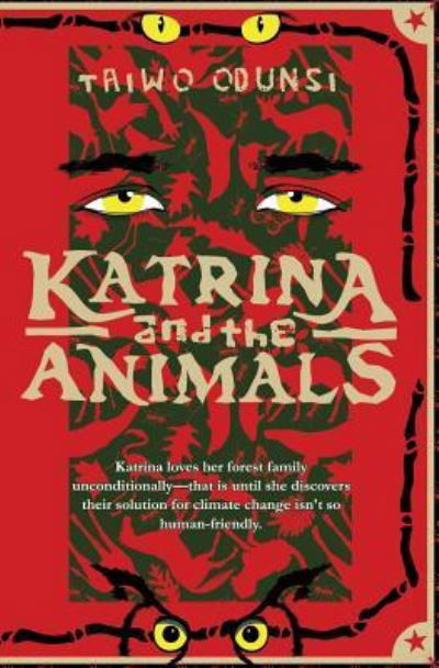 Cover for Taiwo Odunsi · Katrina and the Animals (Paperback Book) (2010)