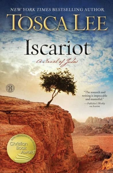 Cover for Tosca Lee · Iscariot: A Novel of Judas (Paperback Bog) (2014)