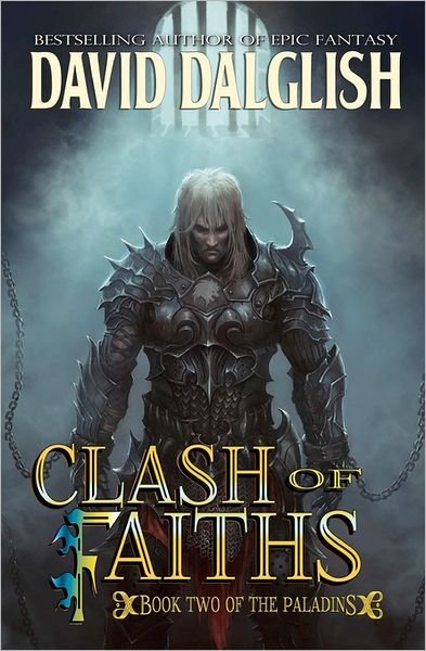 Cover for David Dalglish · Clash of Faiths: the Paladins #2 (Paperback Book) (2011)