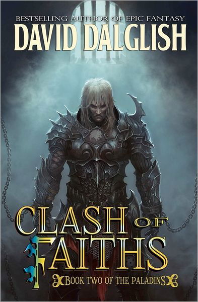 Cover for David Dalglish · Clash of Faiths: the Paladins #2 (Paperback Bog) (2011)