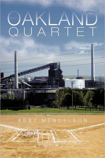 Cover for Abby Mendelson · The Oakland Quartet (Taschenbuch) (2012)