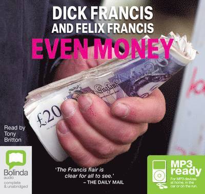 Cover for Dick Francis · Even Money (Audiobook (MP3)) [Unabridged edition] (2014)