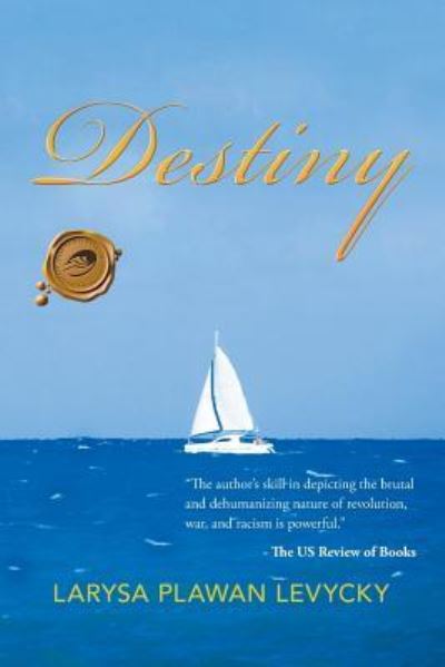 Cover for Larysa Plawan Levycky · Destiny (Paperback Book) (2016)