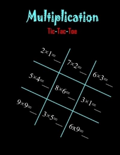 Cover for C Mahoney · Multiplication Tic-Tac-Toe (Paperback Book) (2013)