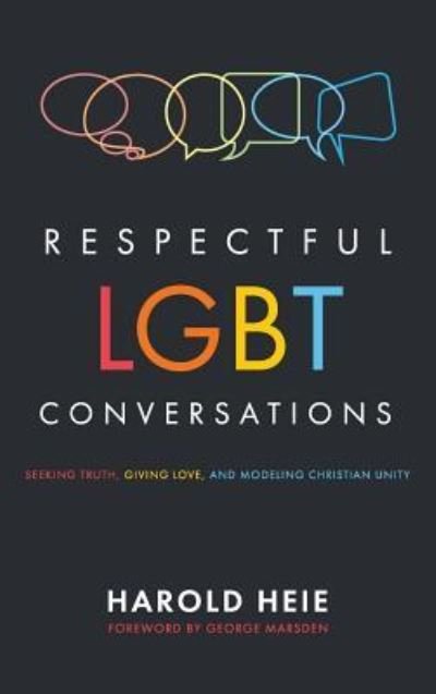 Cover for Harold Heie · Respectful LGBT Conversations (Book) (2018)