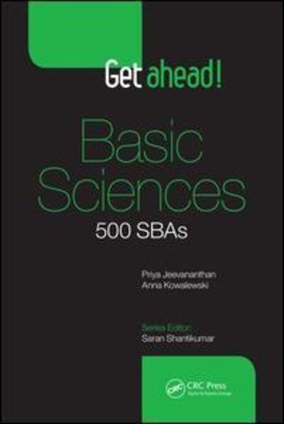 Cover for Priya Jeevananthan · Get Ahead! Basic Sciences: 500 SBAs - Get ahead! (Paperback Book) (2017)