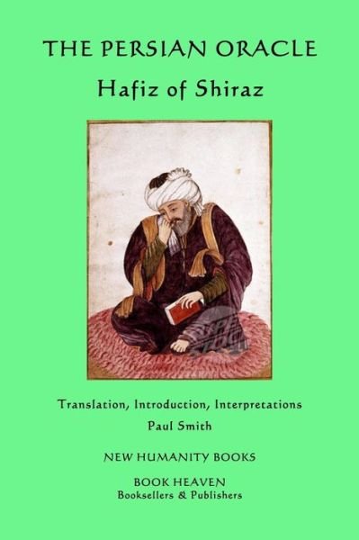 Cover for Paul Smith · The Persian Oracle: Hafiz of Shiraz (Pocketbok) (2014)