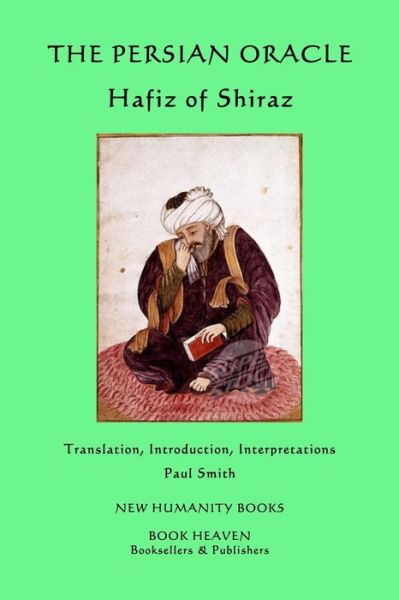 Cover for Paul Smith · The Persian Oracle: Hafiz of Shiraz (Paperback Book) (2014)