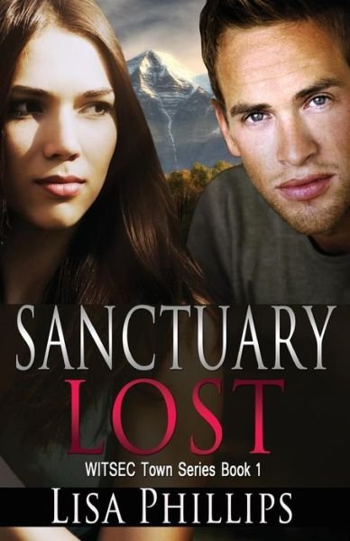 Cover for Lisa Phillips · Sanctuary Lost (Paperback Book) (2014)
