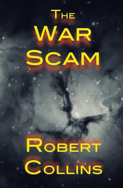 Cover for Robert Collins · The War Scam (Paperback Book) (2015)