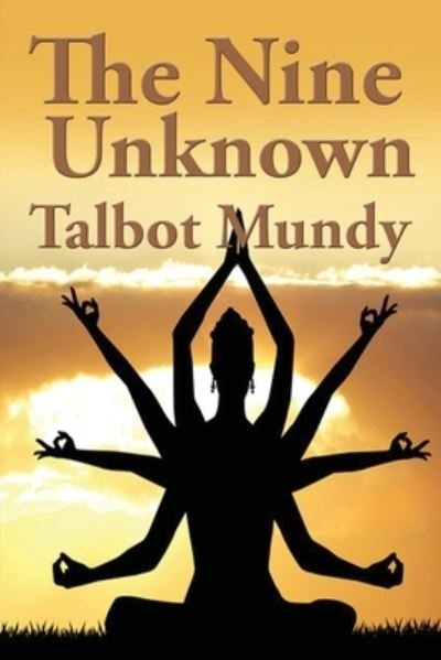 Cover for Talbot Mundy · The Nine Unknown (Pocketbok) (2019)