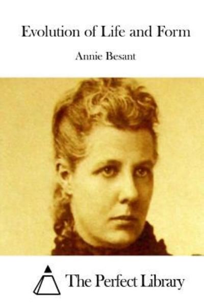 Cover for Annie Besant · Evolution of Life and Form (Paperback Bog) (2015)