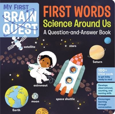 Cover for Workman Publishing · My First Brain Quest First Words: Science Around Us: A Question-and-Answer Book (Tavlebog) (2023)