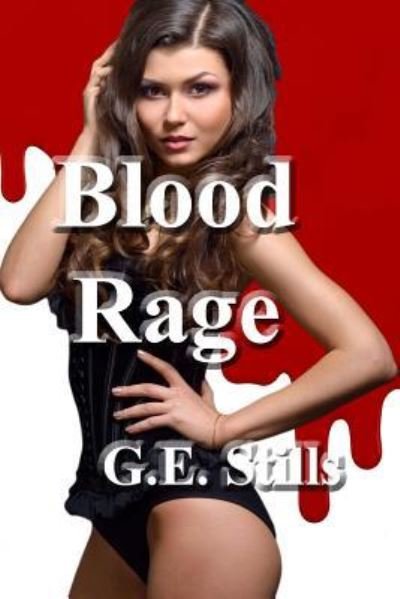 Cover for G E Stills · Blood Rage (Taschenbuch) (2016)