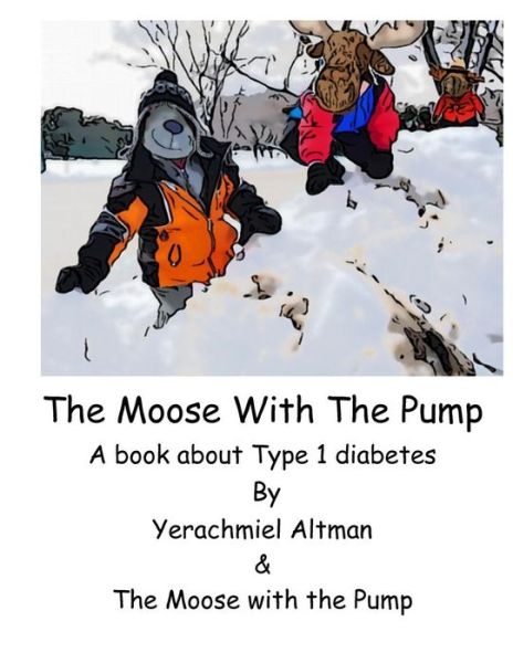 Cover for Moose with Pump · The Moose with the Pump (Paperback Book) (2016)