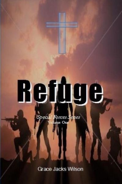 Cover for Grace Jacks Wilson · Refuge (Pocketbok) (2015)