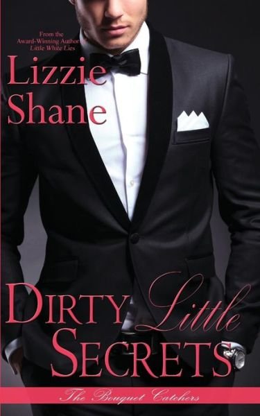 Cover for Lizzie Shane · Dirty Little Secrets (Paperback Book) (2017)