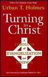 Cover for Urban T. Holmes · Turning to Christ: Theology of Evangelization and Renewal (Taschenbuch) (1994)