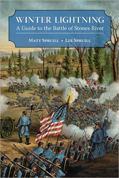 Cover for Matt Spruill · Winter Lightning: A Guide to the Battle of Stones River (Paperback Book) (2007)