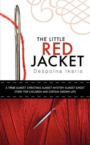 Cover for Despoina Ikaris · The Little Red Jacket (Paperback Book) (2008)