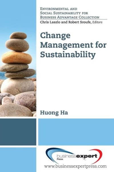 Cover for Houng Ha · Change Management for Sustainability (Paperback Book) (2014)