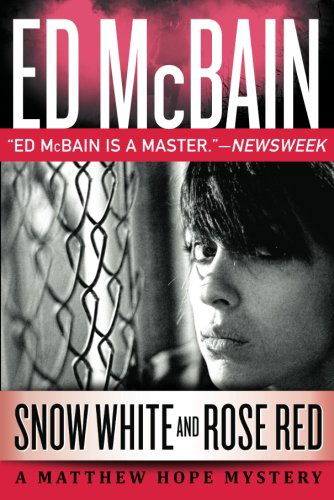 Cover for Ed Mcbain · Snow White &amp; Rose Red (Pocketbok) (2012)