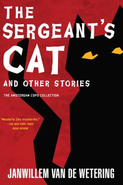 Cover for Janwillem Van De Wetering · The Sergeant's Cat (Paperback Book) (2015)