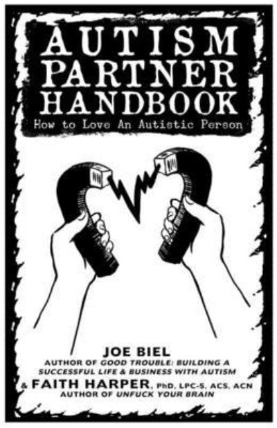 Cover for Joe Biel · Autism Partner Handbook : How to Love Someone on the Spectrum (Paperback Book) (2020)