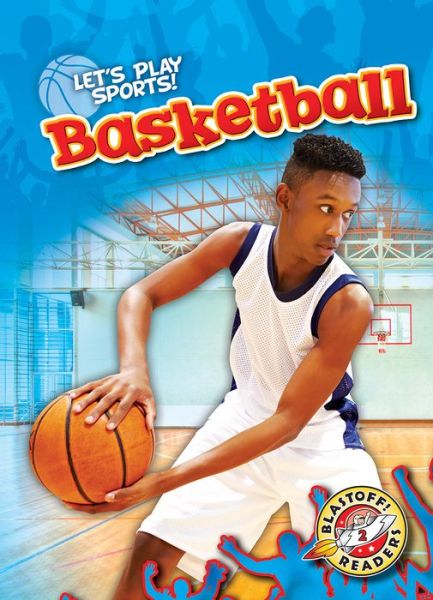 Cover for Thomas K Adamson · Basketball (Hardcover Book) (2019)