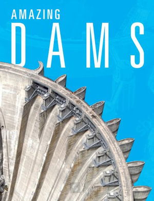 Cover for Joanne Mattern · Amazing Dams (Book) (2024)